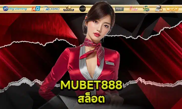 MUBET888 SLOT Feature Image